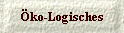 �ko-Logisches