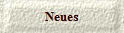 Neues